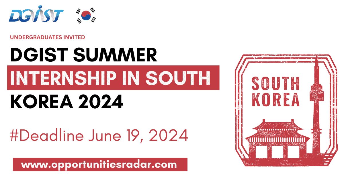 DGIST Summer Internship in South Korea 2024