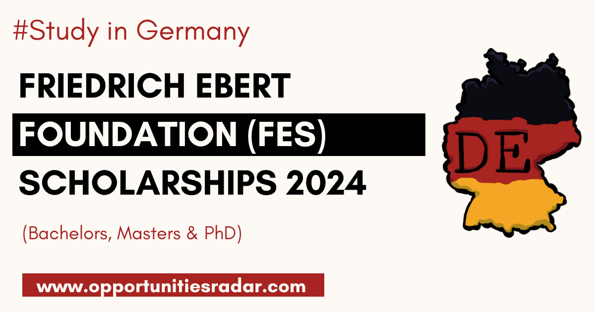 Friedrich Ebert Foundation (FES) Scholarships 2024