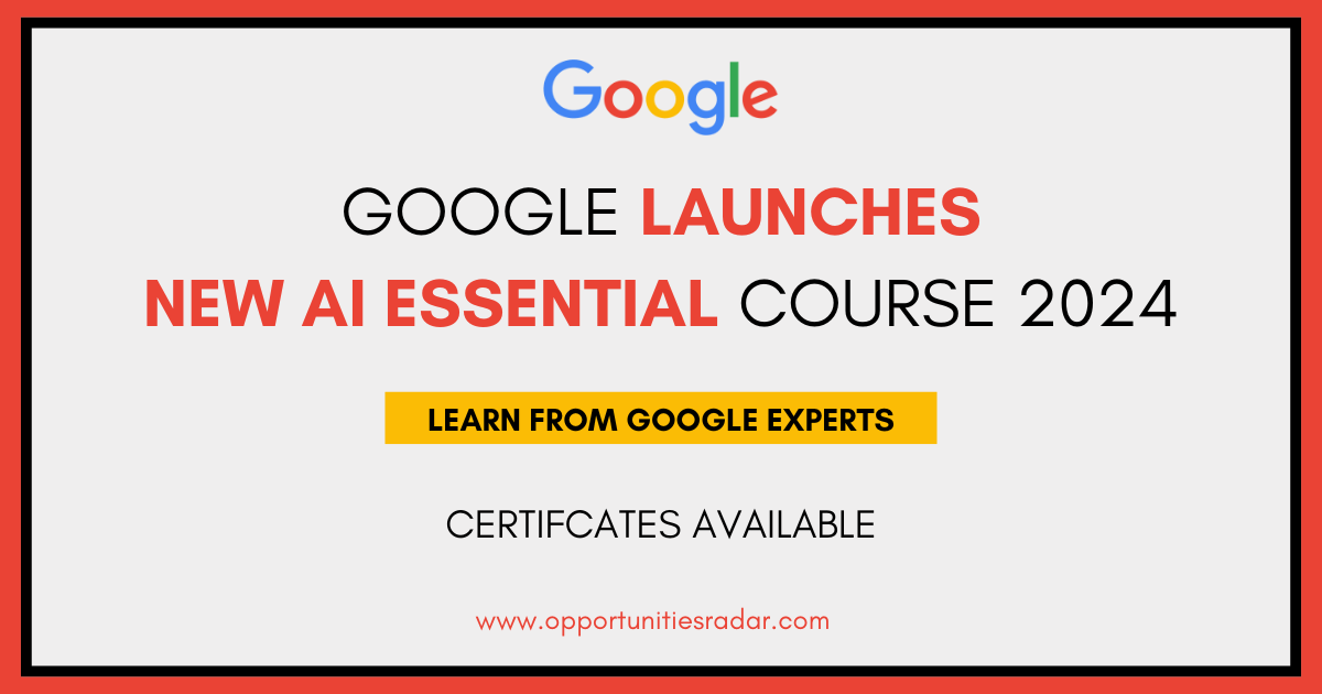 New Google AI Essentials Course 2024