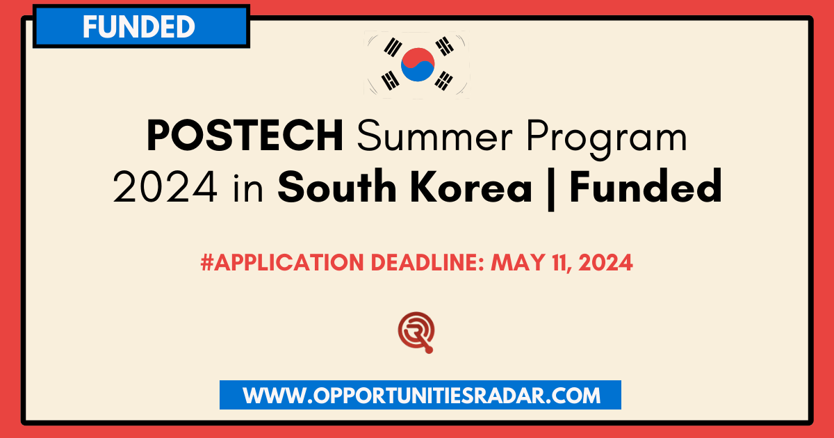 POSTECH Summer Program 2024 in South Korea