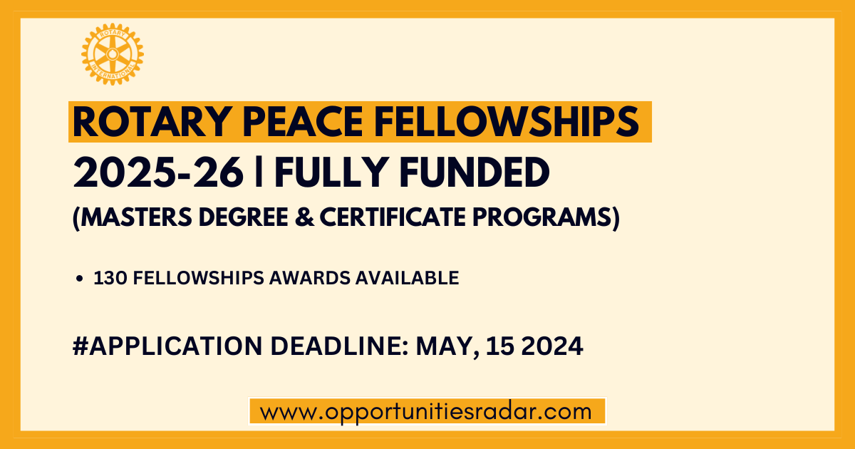 Rotary Peace Fellowships 2025