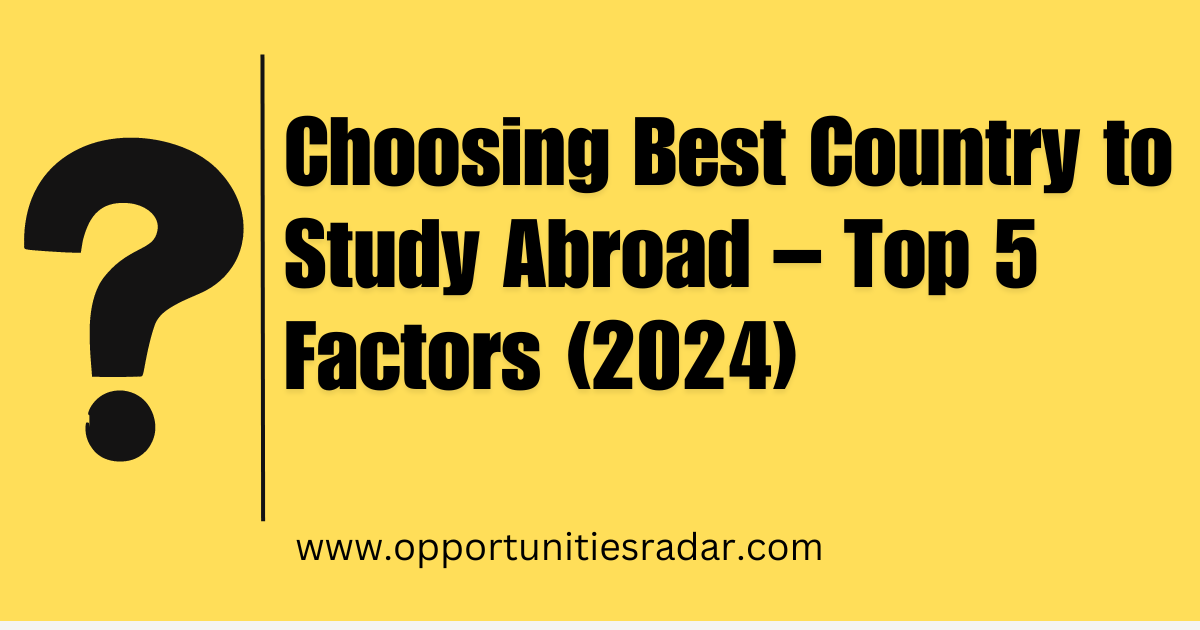 Choosing Best Country to Study Abroad