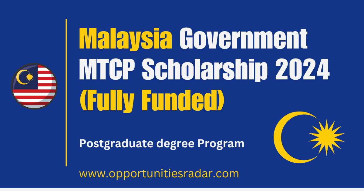 Malaysia Government MTCP Scholarship 2024