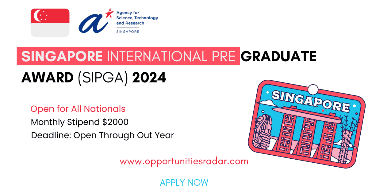 Singapore International Pre Graduate Award (SIPGA) 2024