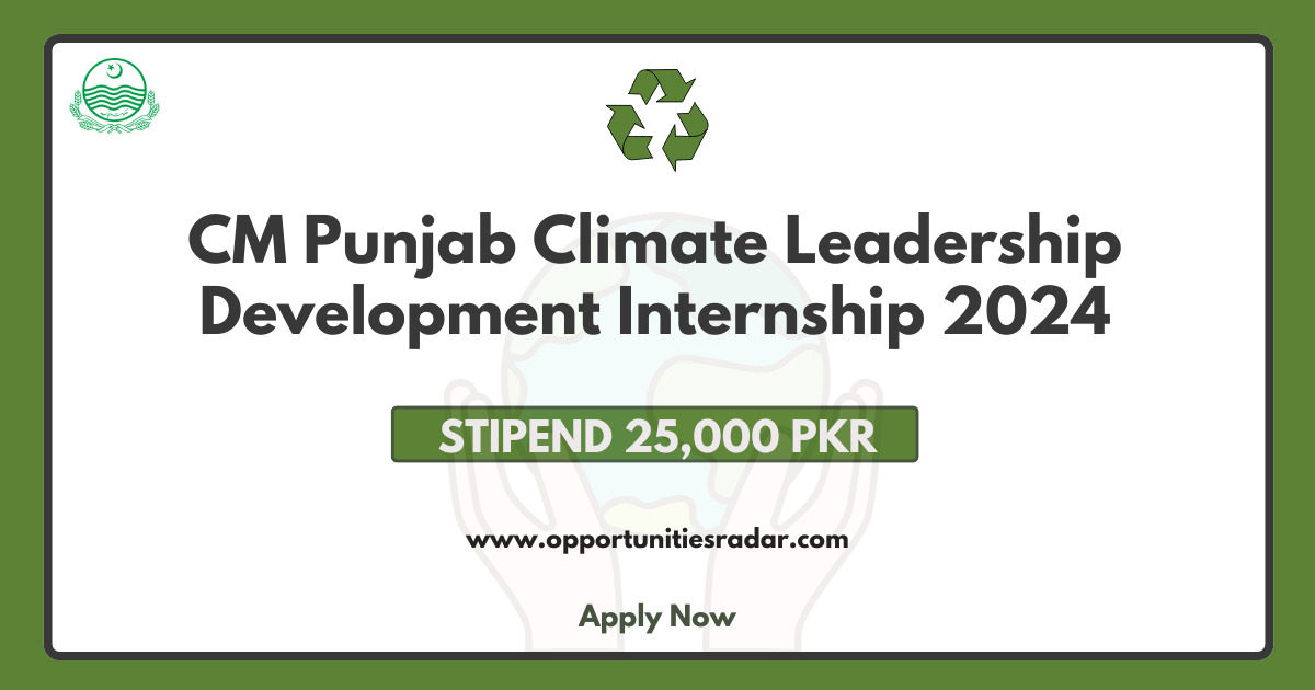 CM Punjab Climate Leadership Development Internship 2024