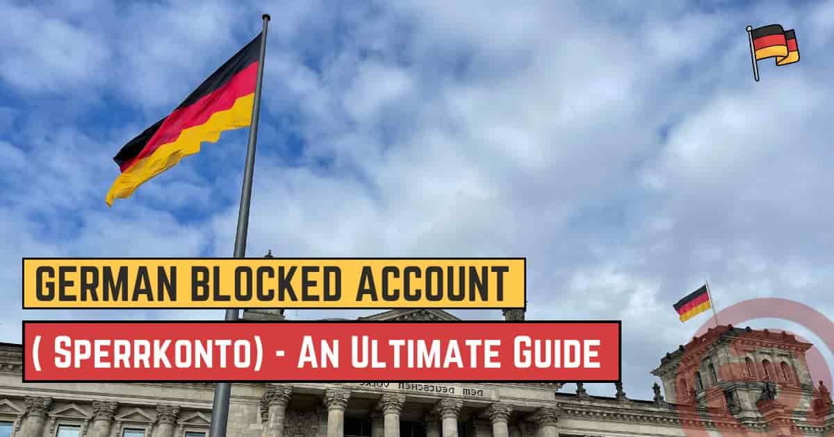 German Blocked Bank Account ( Sperrkonto)