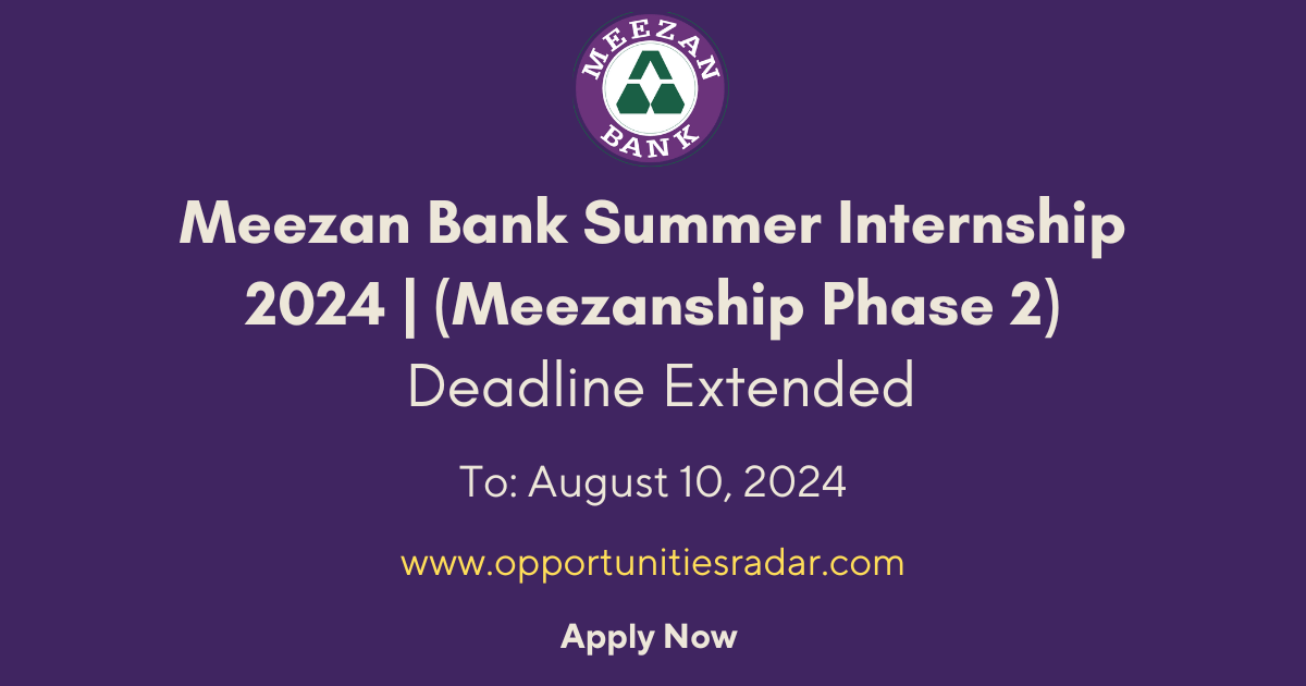 Meezan Bank Summer Internship 2024