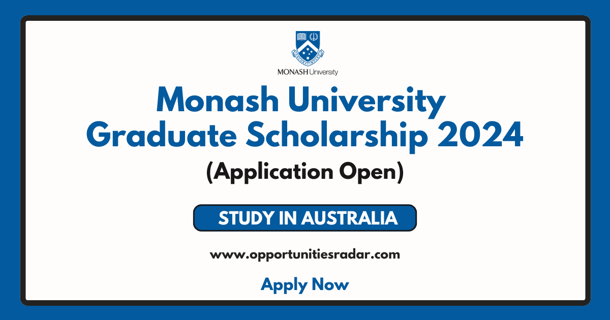 Monash University Graduate Scholarship 2024