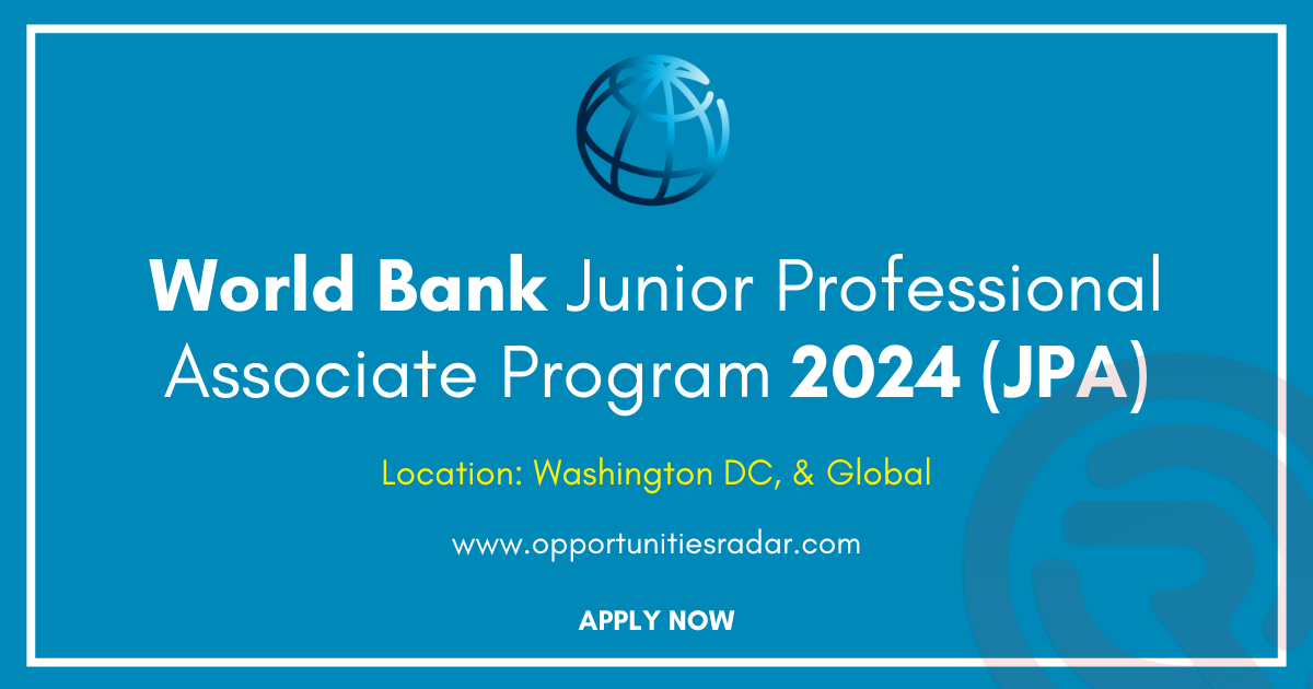 World Bank Junior Professional Associate Program 2024