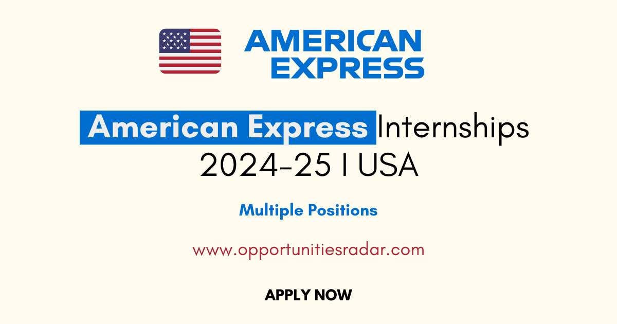 American Express Internships 2024-25