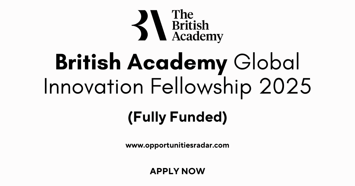 British Academy Global Innovation Fellowship 2025