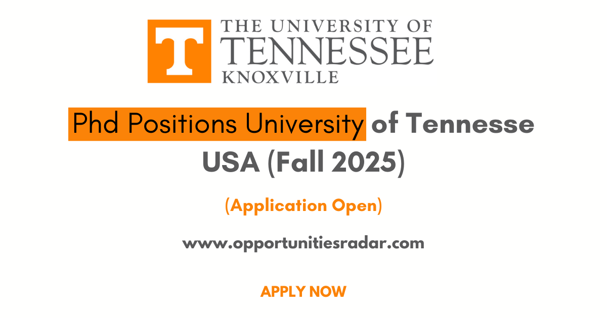 Phd Positions University of Tennesse USA