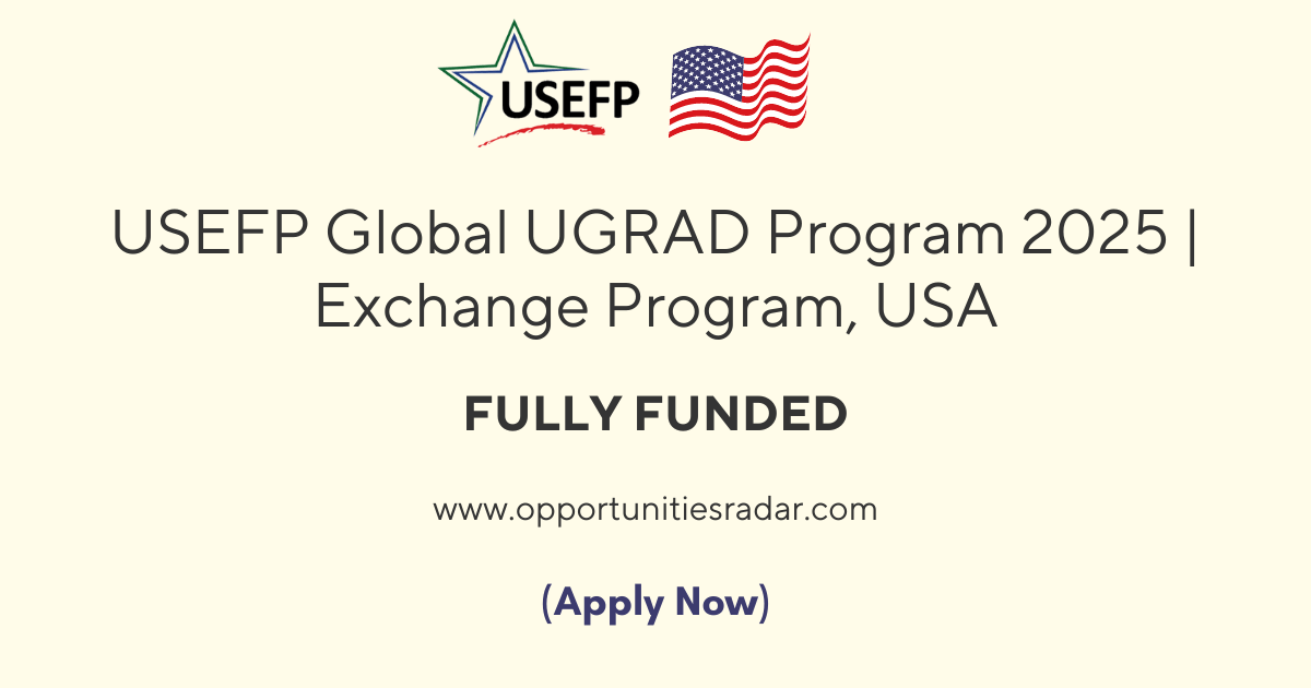 USEFP Global UGRAD Program 2025