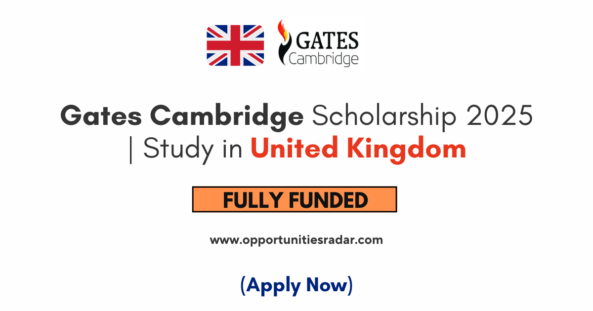 Gates Cambridge Scholarship 2025