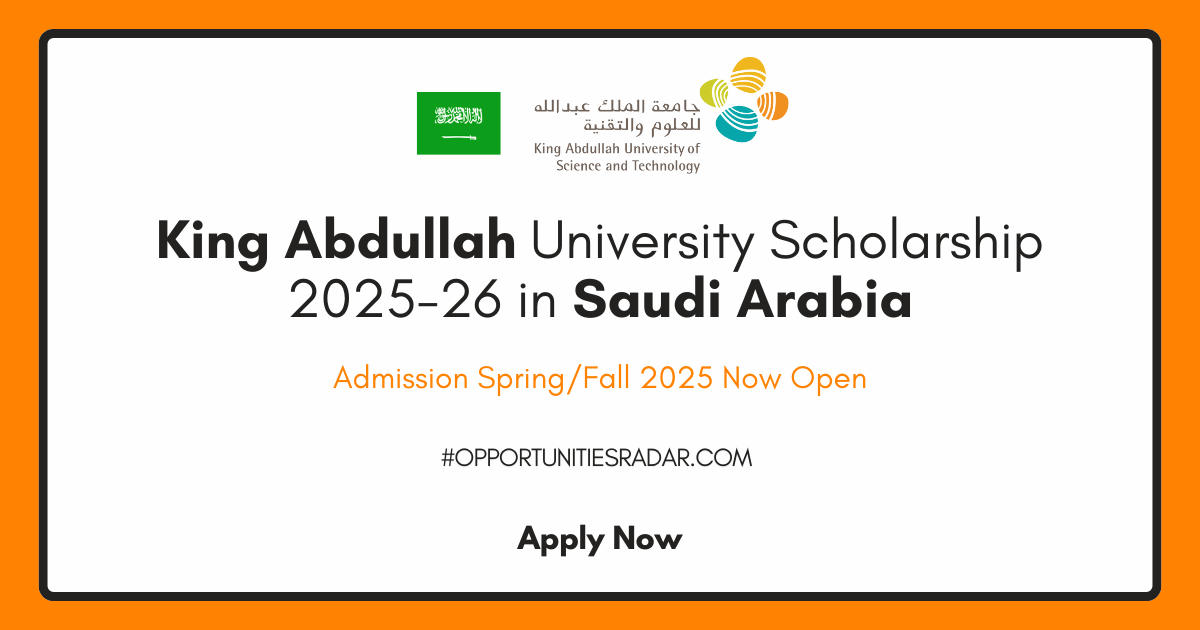 King Abdullah University Scholarship 2025