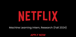 Netflix-Machine Learning Research Internship 2024 (USA)