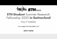 ETH Student Summer Research Fellowship 2025 in Switzerland