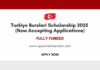 Turkiye Burslari Scholarship 2025
