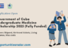 Government of Cuba Undergraduate Medicine Scholarship 2025