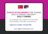 Turkiye Scholarships Pure Summer 2025
