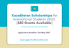 Kazakhstan Scholarships for International Students 2025