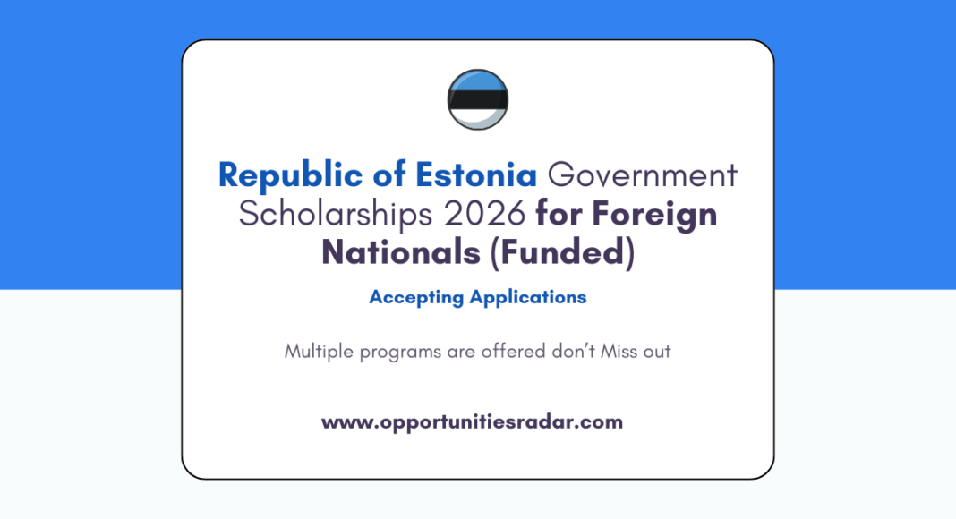 Republic of Estonia Government Scholarships 2026