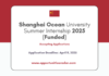 Shanghai Ocean University Summer Internship 2025