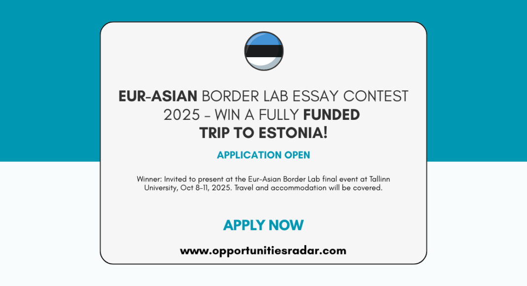 Eur-Asian Border Lab Essay Contest 2025