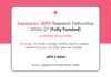 Japanese JSPS Research Fellowship 2026