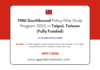 TMU Southbound Policy Elite Study Program 2025