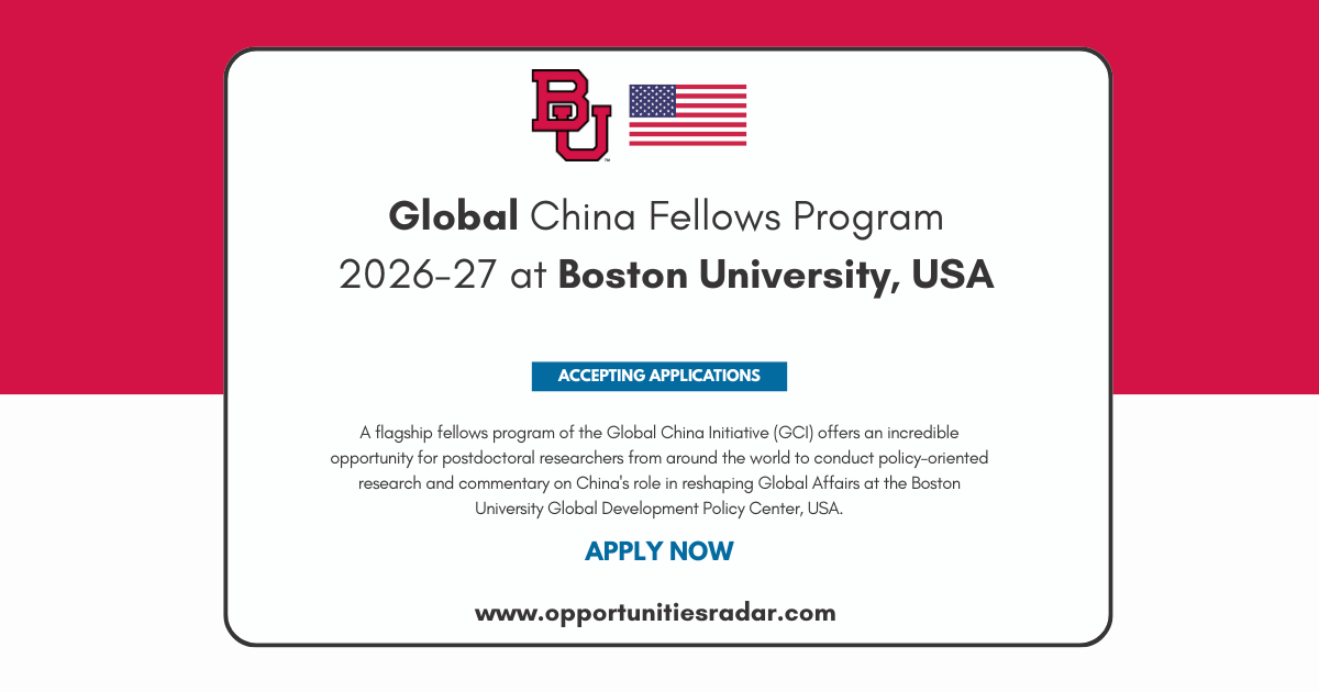 Global China Fellows Program 2026-27 at Boston University, USA