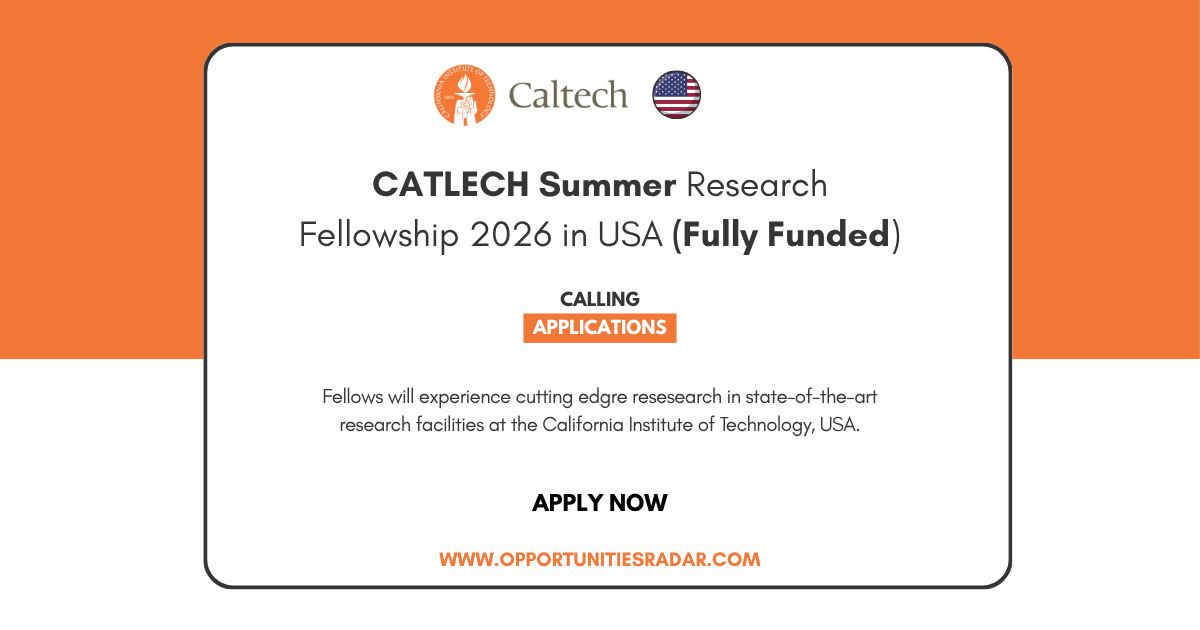 CALTECH Summer Research Fellowship 2026 in USA (Fully Funded)
