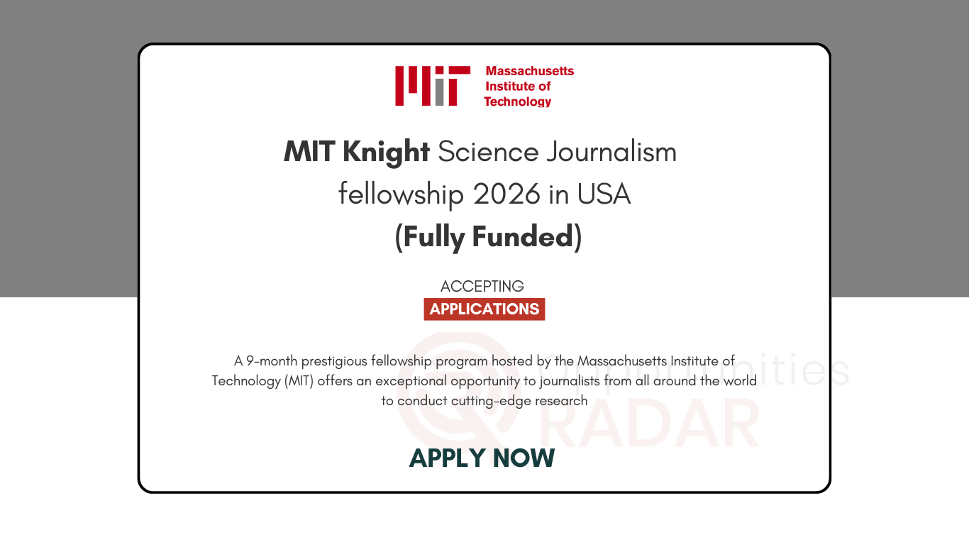 Science Knight MIT Knight Science Journalism fellowship 2026 (Fully Funded)