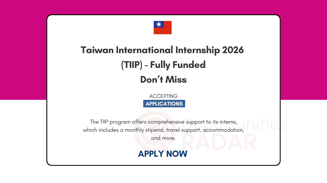 Taiwan International Internship 2026 (TIIP) - Fully Funded