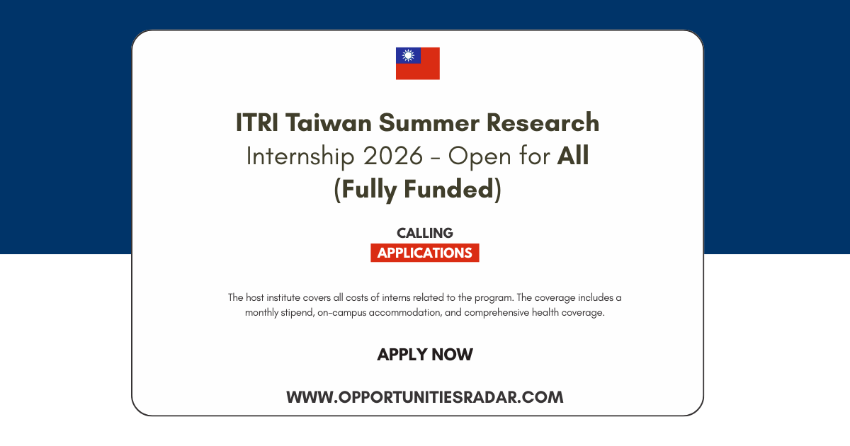 ITRI Taiwan Internship Program 2026 (Fully Funded)