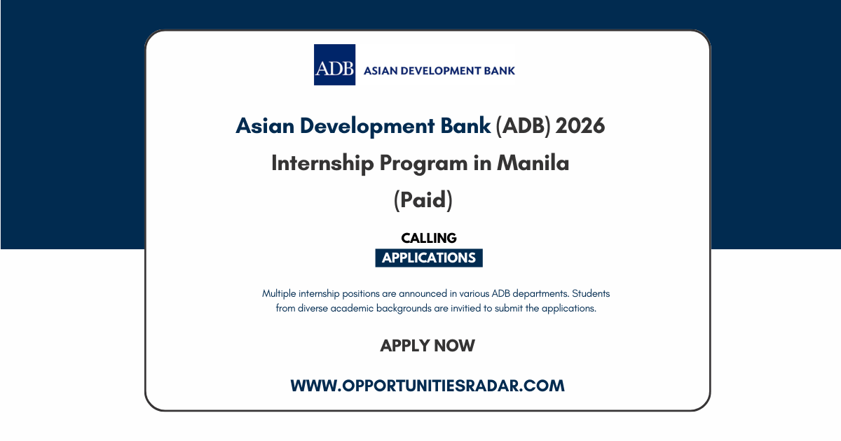 Asian Development Bank 2026 Internship Program in Manila (Paid)
