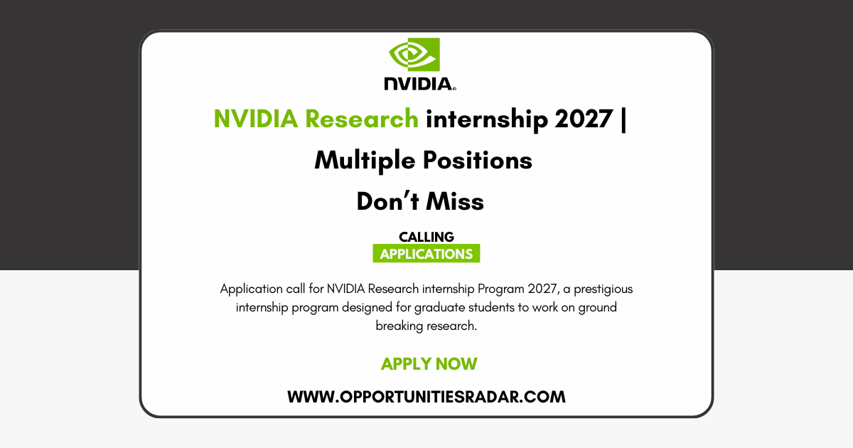 R Search Program NVIDIA Research internship Program 2027 | Multiple Positions