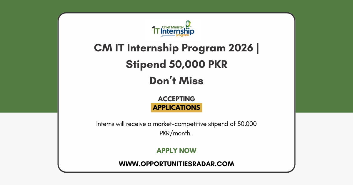 CM IT Internship Program 2026 | Stipend 50,000 PKR