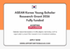 ASEAN Korea Young Scholar Research Grant 2026