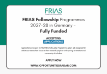 FRIAS Fellowship Programmes 2027-28 in Germany – Fully Funded FRIAS Fellowship Programmes 2027