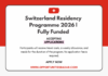 Switzerland Residency Programme 2026