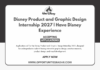 Disney Product and Graphic Design Internship 2027