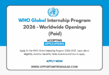 WHO Global Internship Program 2026-27 – Worldwide Openings (Paid) WHO Global Internship Program 2026